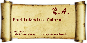 Martinkovics Ambrus névjegykártya